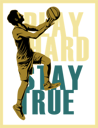 پیش‌نمایش فایل basketball-play-hard-stay-true-9440663 از پک وینتیج رترو