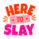پیش‌نمایش فایل here-to-slay-13194308 از پک مجموعه استیکر دخترانه بامزه