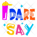 پیش‌نمایش فایل dare-say-9510344 از پک حروف‌نگاری / تایپوگرافی