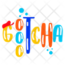 پیش‌نمایش فایل gotcha-9510309 از پک حروف‌نگاری / تایپوگرافی